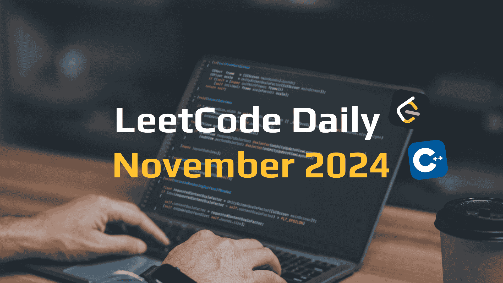 (Updating) LeetCode November 2024 Daily Challenge by Hugo