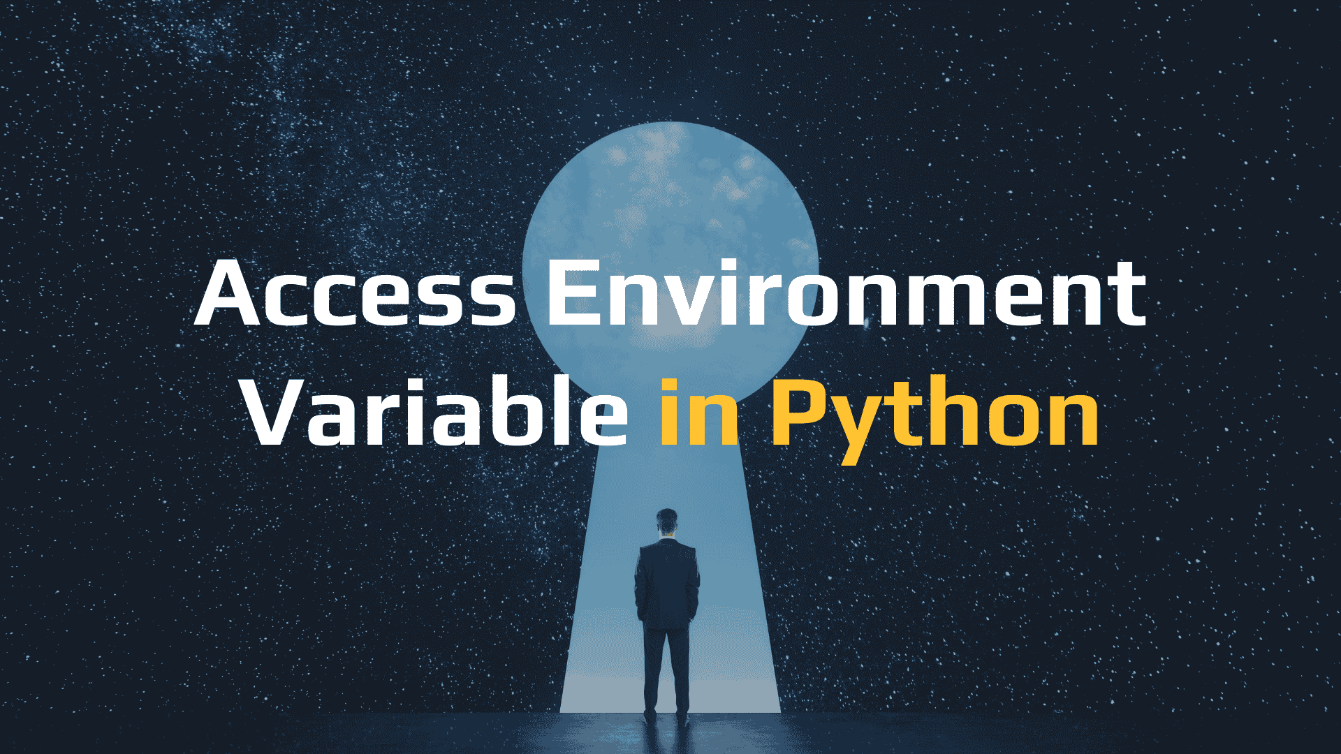 Three methods to Access environment variable values in Python